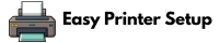 Easy Printer Setup